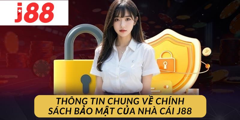 J88 – Chế độ bảo mật trong trò chơi cá cược trực tuyến là gì?