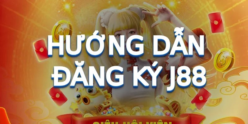 Yêu cầu cần thiết khi đăng ký J88 dành cho người chơi