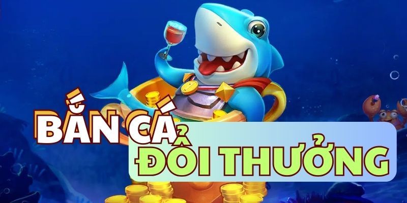 Mẹo Chơi Game Bắn Cá Đổi Thưởng – Bí Quyết Hot Nhất 2025