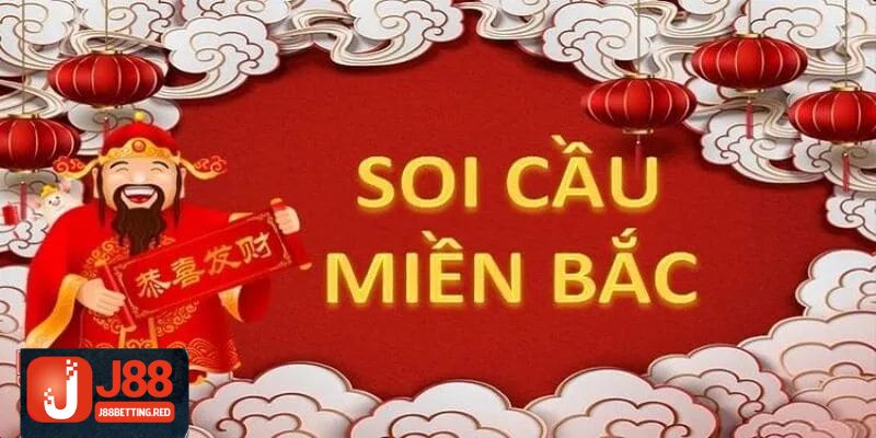 Soi Cầu Xổ Số Miền Bắc – Phân Tích Dữ Liệu Và Dự Đoán Chuẩn