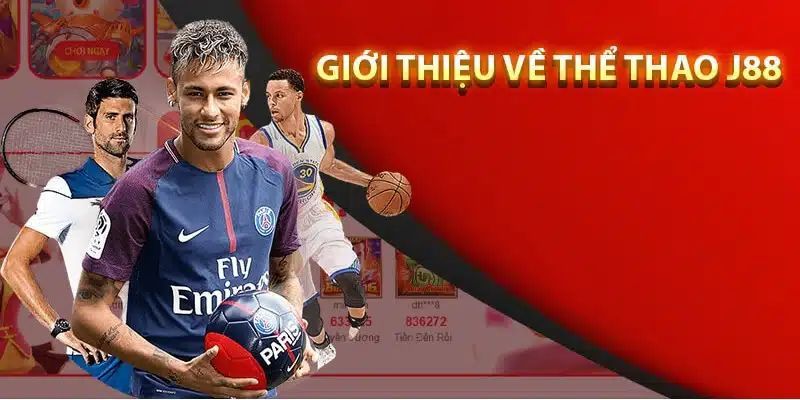 Giới thiệu chi tiết chuyên mục thể thao J88